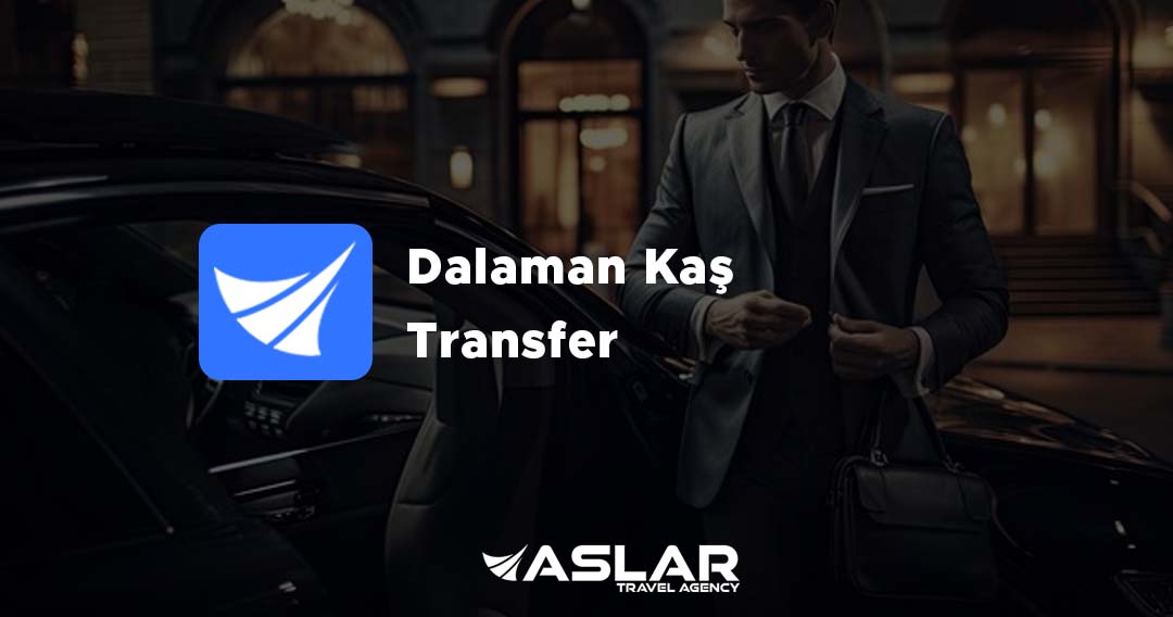 Dalaman Kaş Transfer